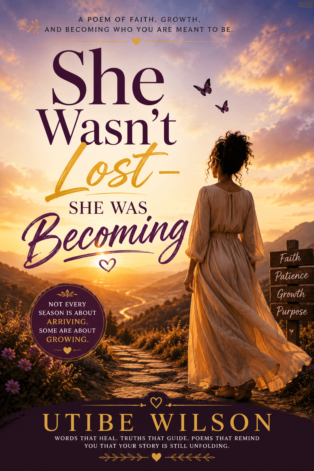 She Wasn’t Lost-She Was Becoming