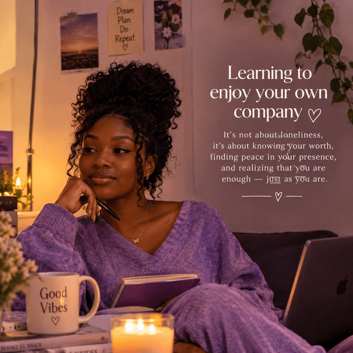 Leaning to enjoy your own company