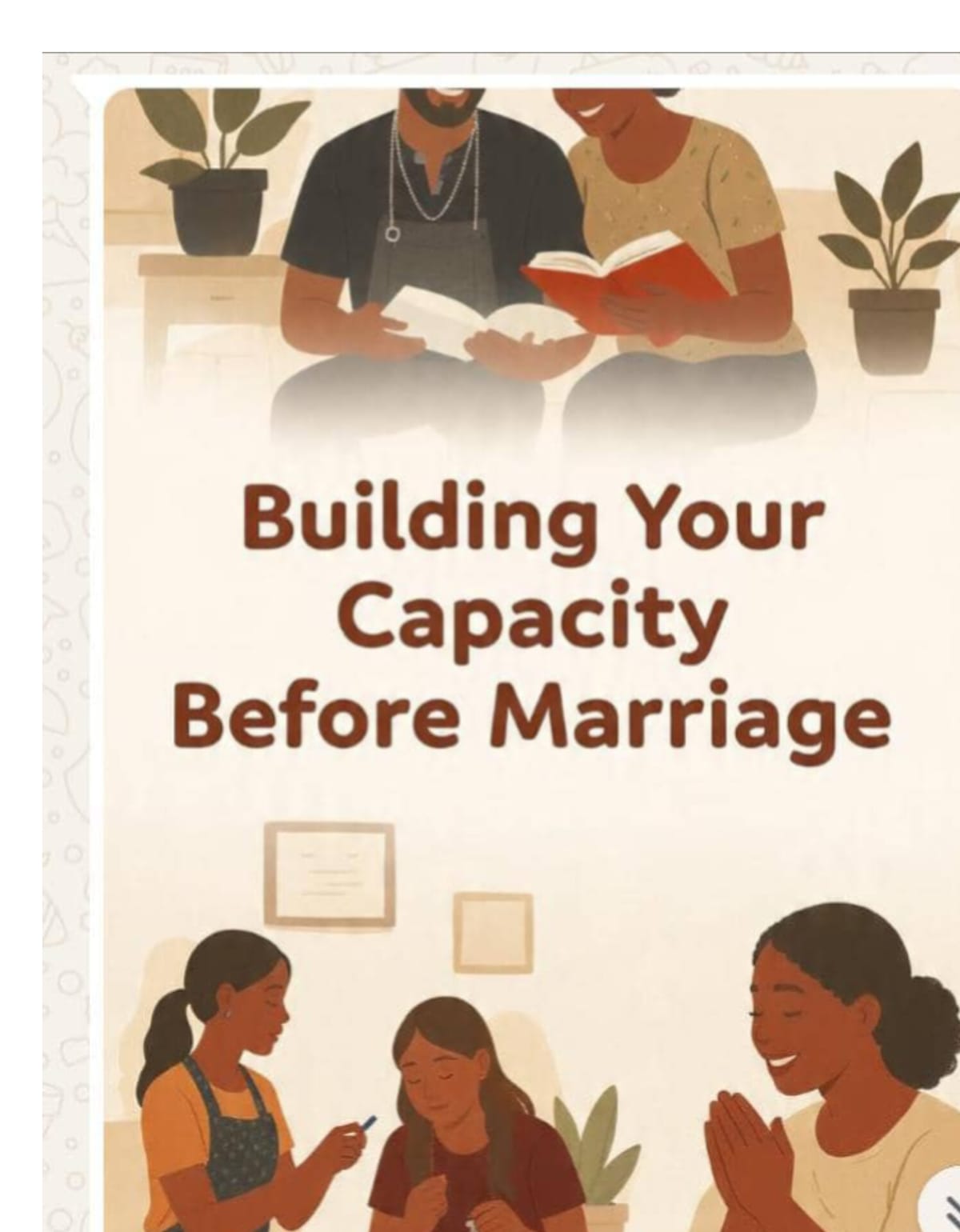 BUILD CAPACITY BEFORE MARRIAGE