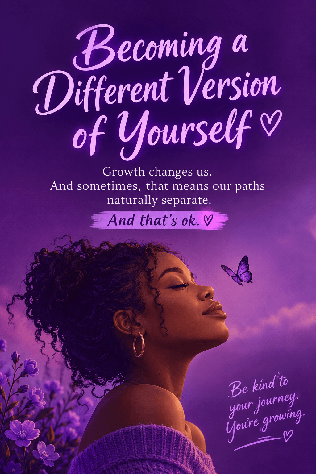 Becoming a different version of yourself
