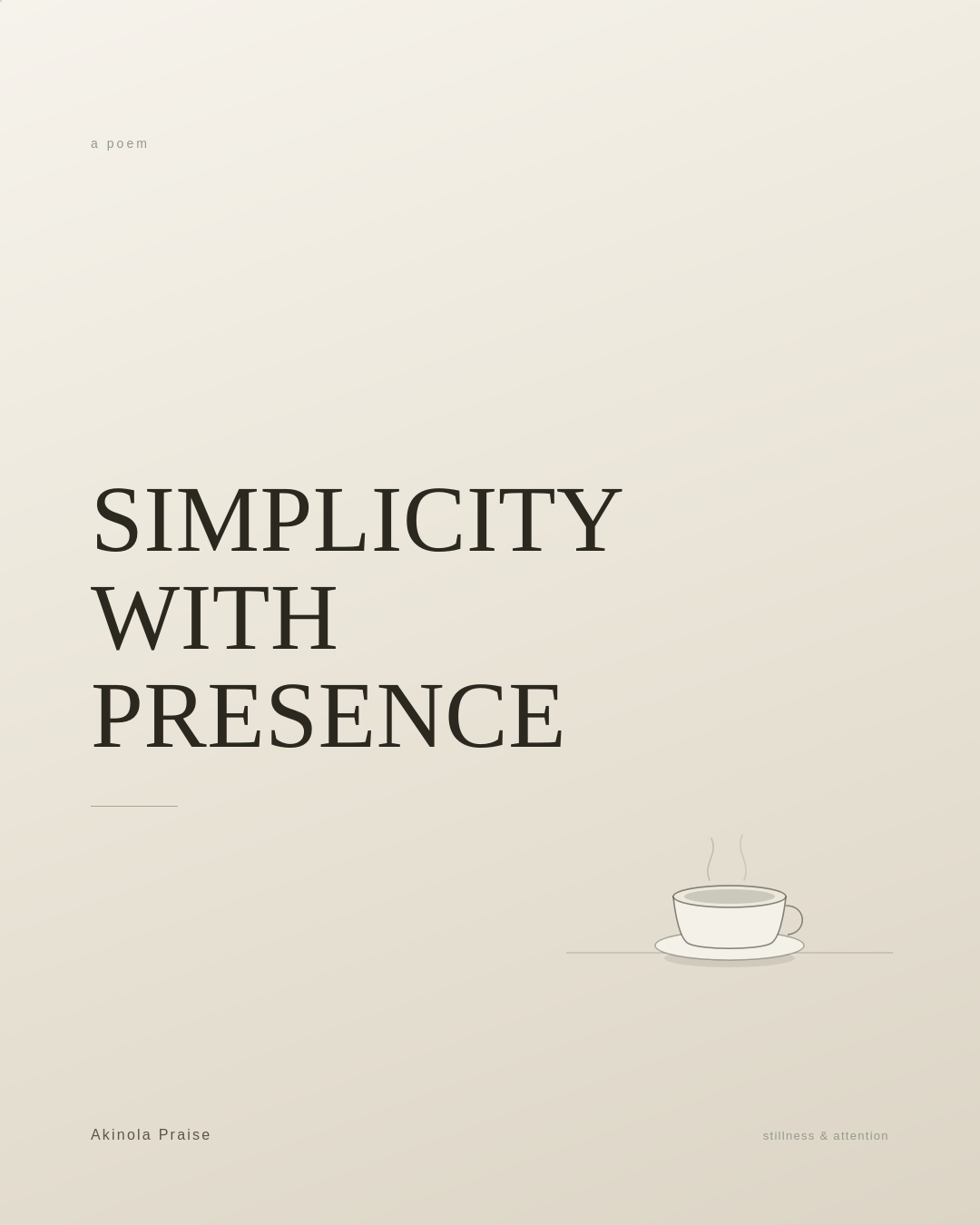 Simplicity With Presence