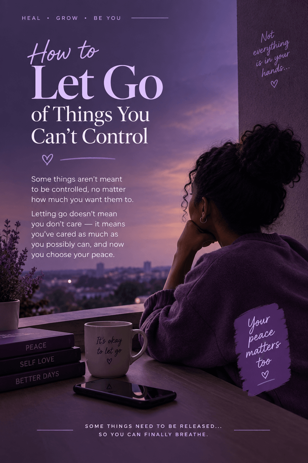 How to let go of things you can't control