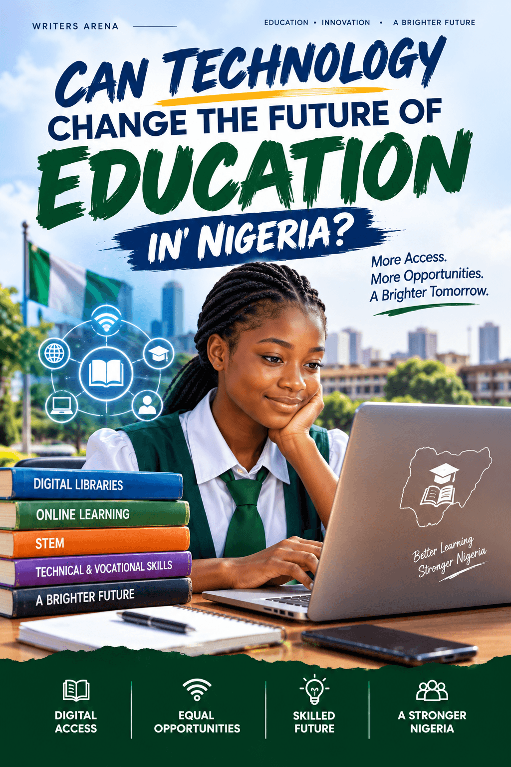 CAN TECHNOLOGY CHANGE THE FUTURE OF EDUCATION IN NIGERIA?