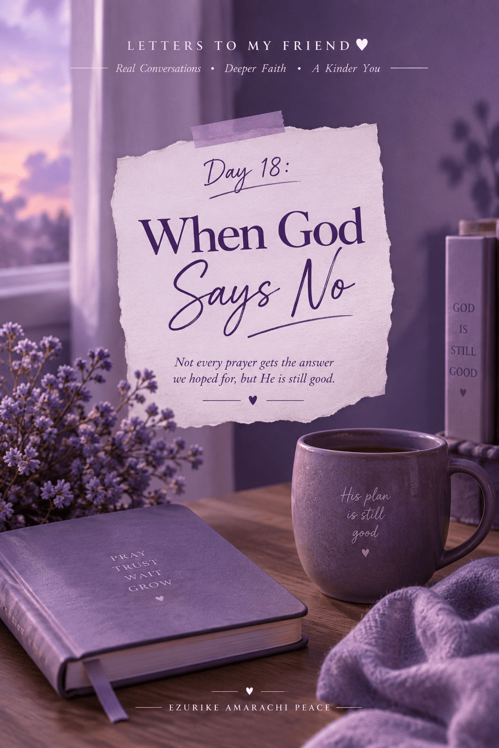 WHEN. GOD SAYS NO