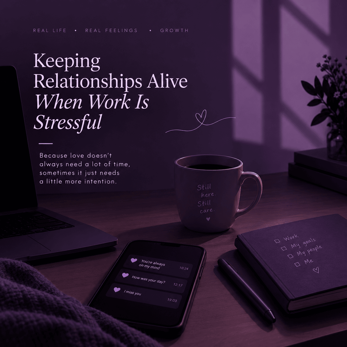 Keeping relationships alive when work is stressful