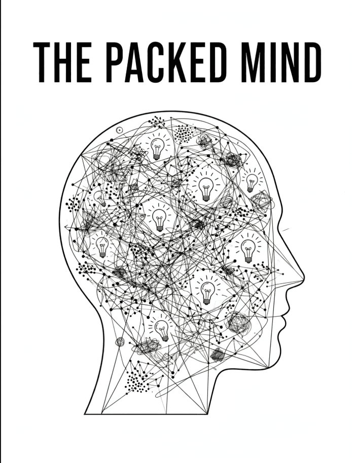 THE PACKED MIND
