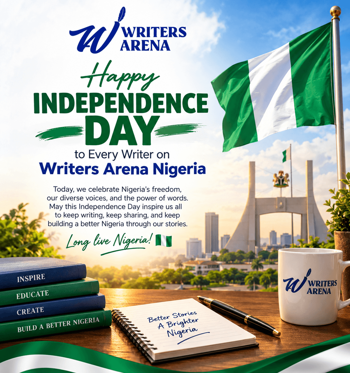 🇳🇬 Happy Independence Day to Every Writer on Writers Arena Nigeria