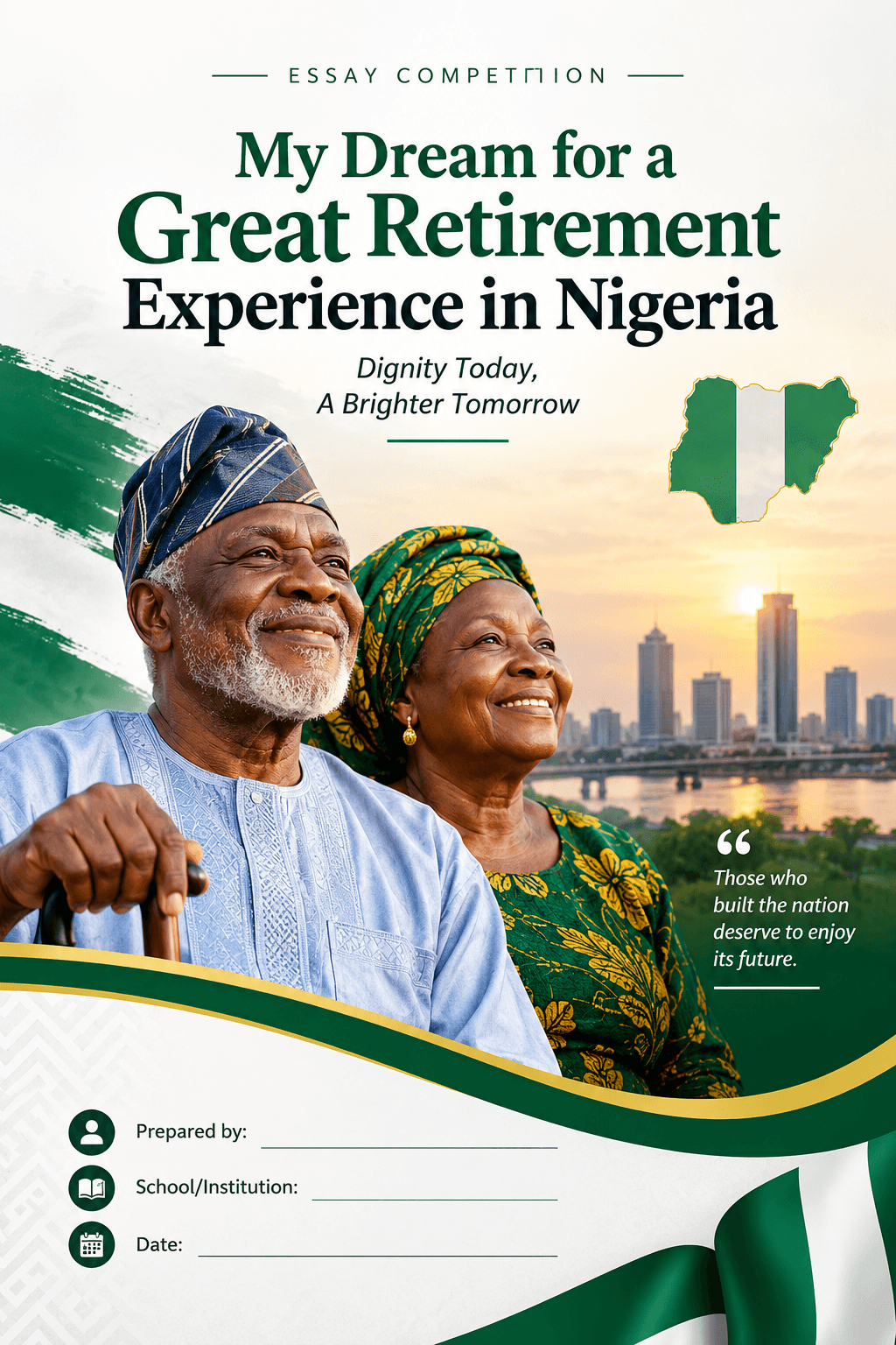 My Dream for a Great Retirement Experience in Nigeria — Part 2